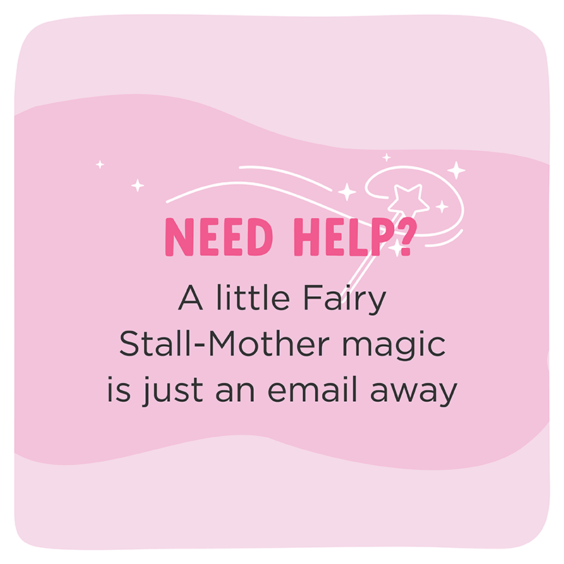 The Fairy Stall-Mother is Here to Help